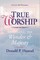 True Worship
