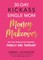 30-Day Kickass Single Mom Money Makeover