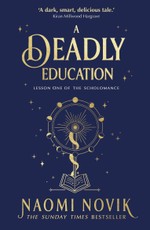 A Deadly Education