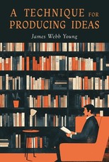 A Technique for Producing Ideas