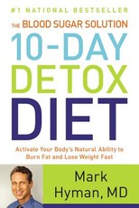 Blood Sugar Solution 10-Day Detox Diet