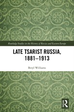 Late Tsarist Russia, 1881-1913