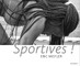Mistler, E: Sportives!