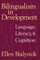 Bilingualism in Development