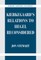Kierkegaard's Relations to Hegel Reconsidered