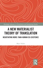 A New Materialist Theory of Translation