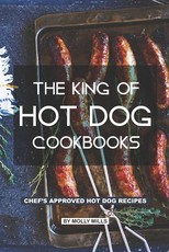 The King of Hot Dog Cookbooks