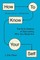 How to Know Your Self