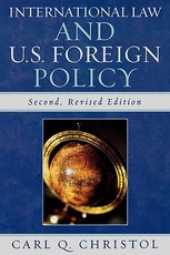 International Law and U.S. Foreign Policy, 2nd Edition