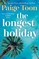 The Longest Holiday