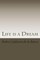 Life is a Dream