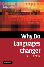 Why Do Languages Change?