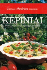 Žurnalo „Mano namai“ receptai: kepiniai (picos, paplotėliai, apkepai, pyragai)