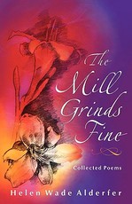The Mill Grinds Fine