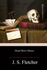 Dead Men's Money