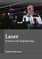 Laser: Science and Engineering