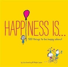 Happiness Is . . .