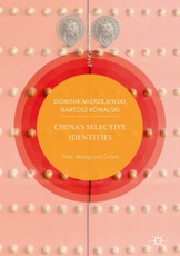 China's Selective Identities