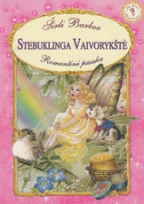 Stebuklinga vaivorykštė. Romantinė pasaka