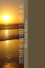 Memoir Of George T. Day, D. D.