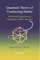 Quantum Theory of Conducting Matter