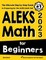 ALEKS Math for Beginners