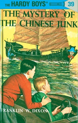 Hardy Boys 39: The Mystery of the Chinese Junk