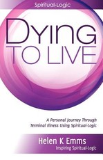 Dying to Live