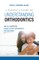 A Parent's Guide to Understanding Orthodontics