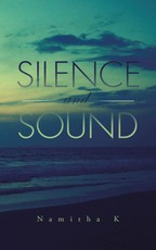 K, N: Silence and Sound