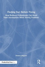 Finding Fact Before Fixing