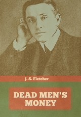 Dead Men's Money