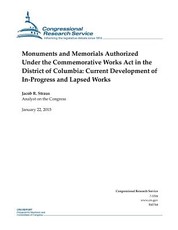 Monuments and Memorials Authorized Under the Commemorative Works Act in the District of Columbia