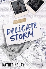 Delicate Storm
