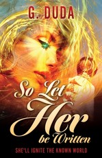 So Let Her be Written