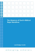 The Absence of God in Biblical Rape Narratives