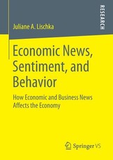 Economic News, Sentiment, and Behavior