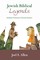 Jewish Biblical Legends