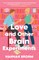Love and Other Brain Experiments