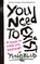Yungblud: You Need To Exist