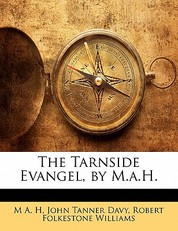 The Tarnside Evangel, by M.A.H.