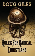 Rules for Radical Christians