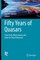 Fifty Years of Quasars