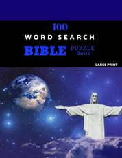 100 Word Search Bible Puzzle Book Large Print