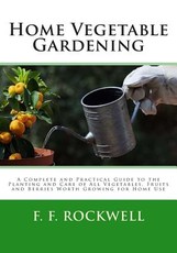 Home Vegetable Gardening