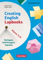 Creating English Lapbooks - Klasse 5/6 - Vorlagen, Anleitungen, Impulse