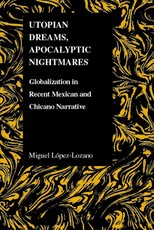 Utopian Dreams, Apocalyptic Nightmares