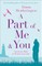 A Part of Me and You