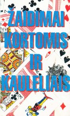 Žaidimai kortomis ir kauleliais