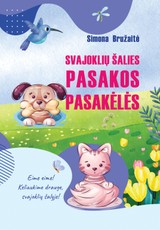 Svajoklių šalies pasakos pasakėlės